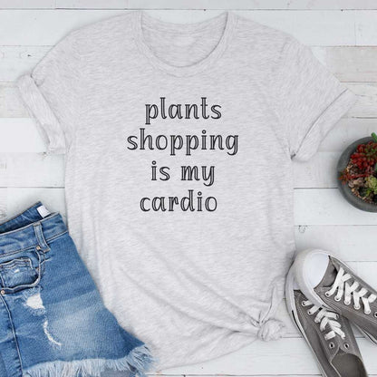 Short-Sleeve Plants Shopping is my Cardio Shirt