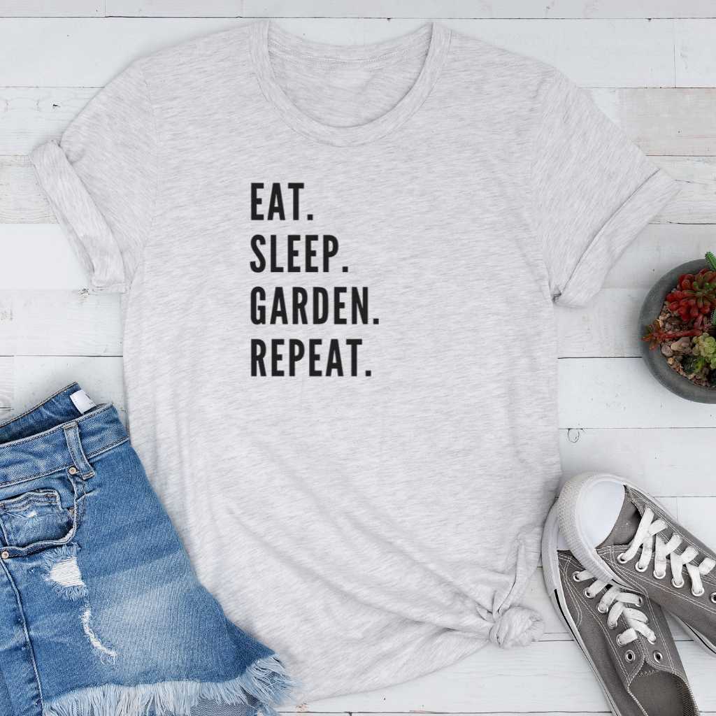 Short-Sleeve Eat. Sleep. Garden. Repeat Shirt