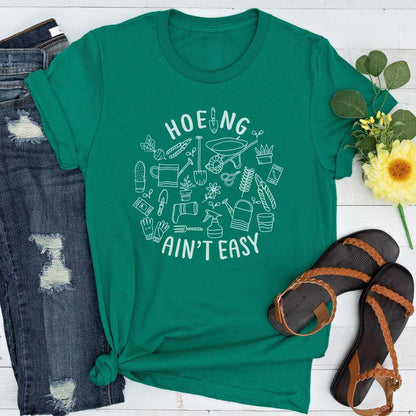 Short-Sleeve Hoeing Ain't Easy Shirt