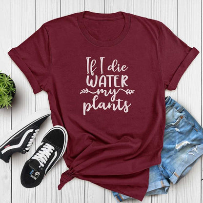 Short-Sleeve If I Die Water My Plants Shirt