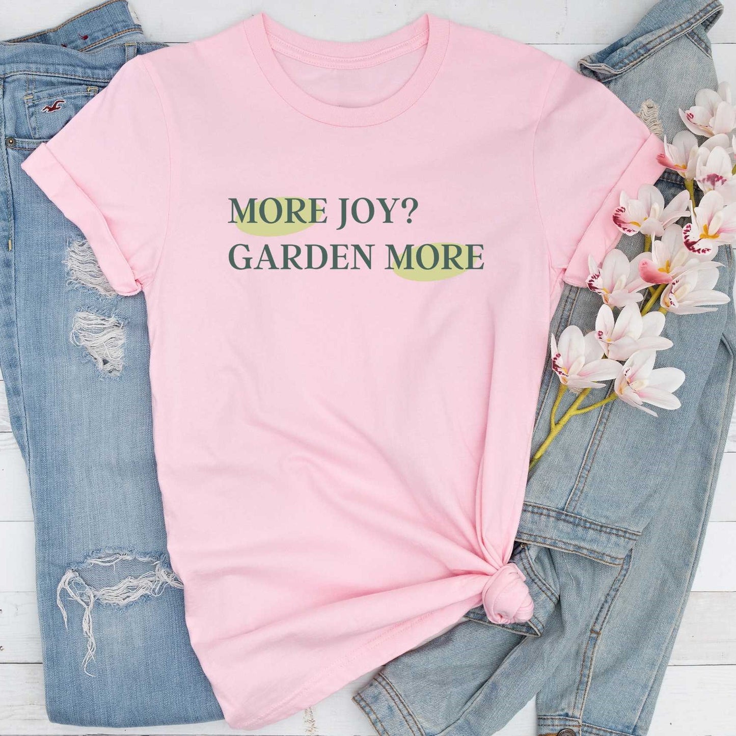 Short-Sleeve "More Joy? Garden More" Shirt