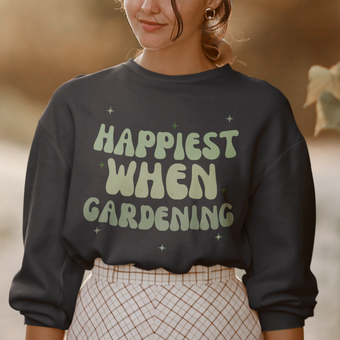 "Happiest when Gardening" Sweatshirt